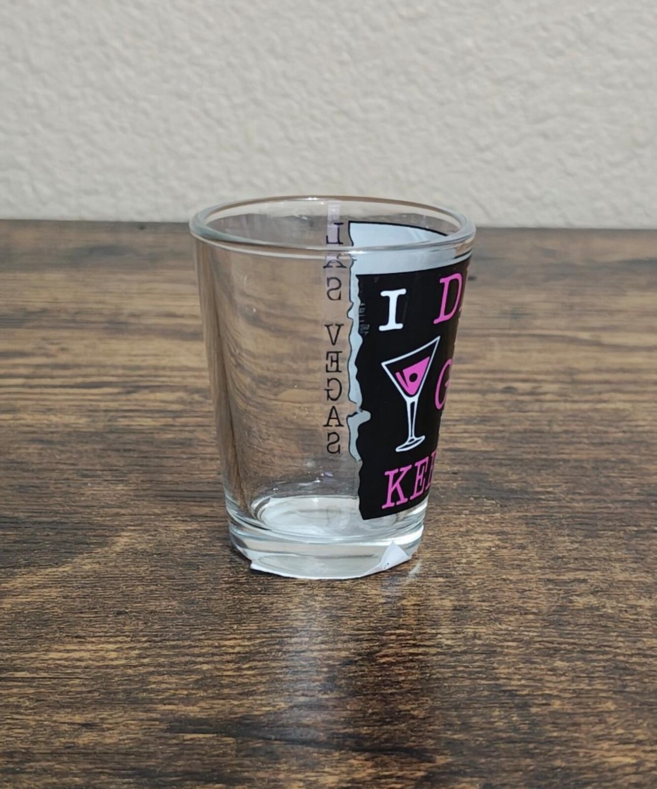 I Drink Like a Girl Try To Keep Up! Las Vegas Shot Glass