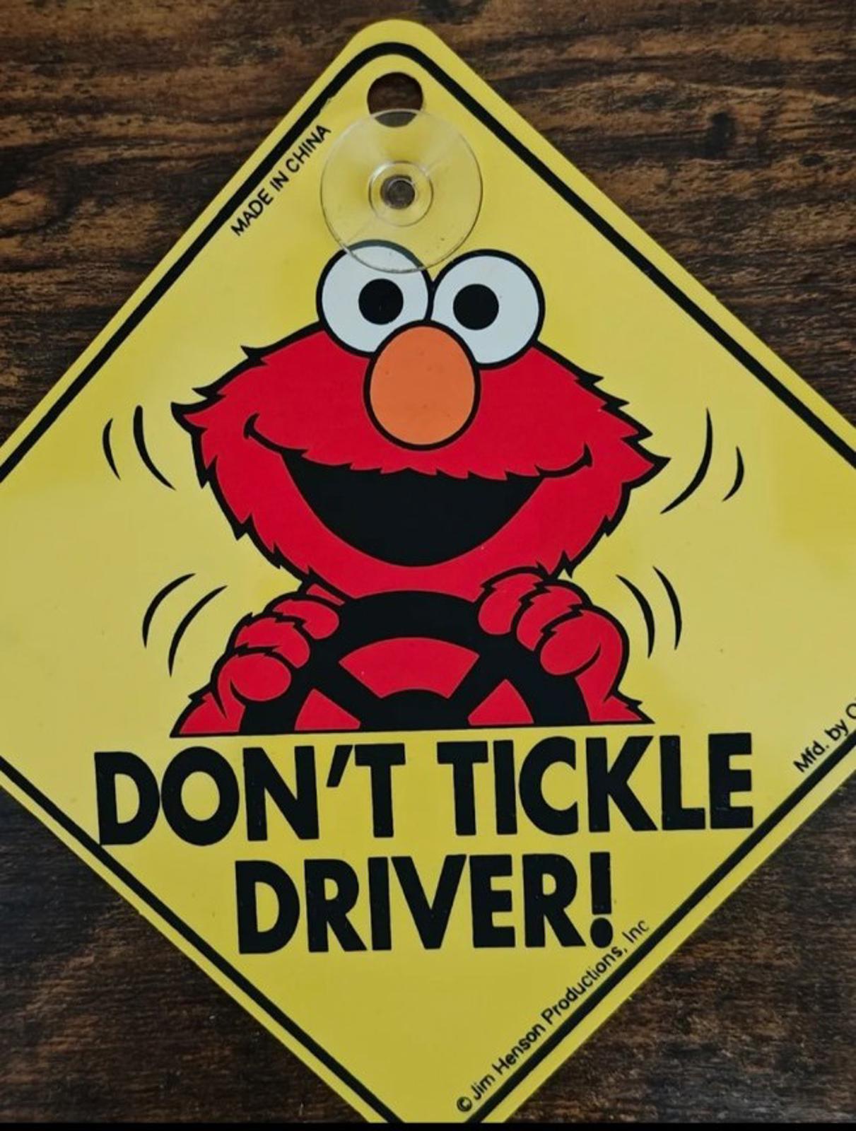 1997 Sesame Street Elmo "Don't Tickle Driver!" Car Window Sign With Suction Cup