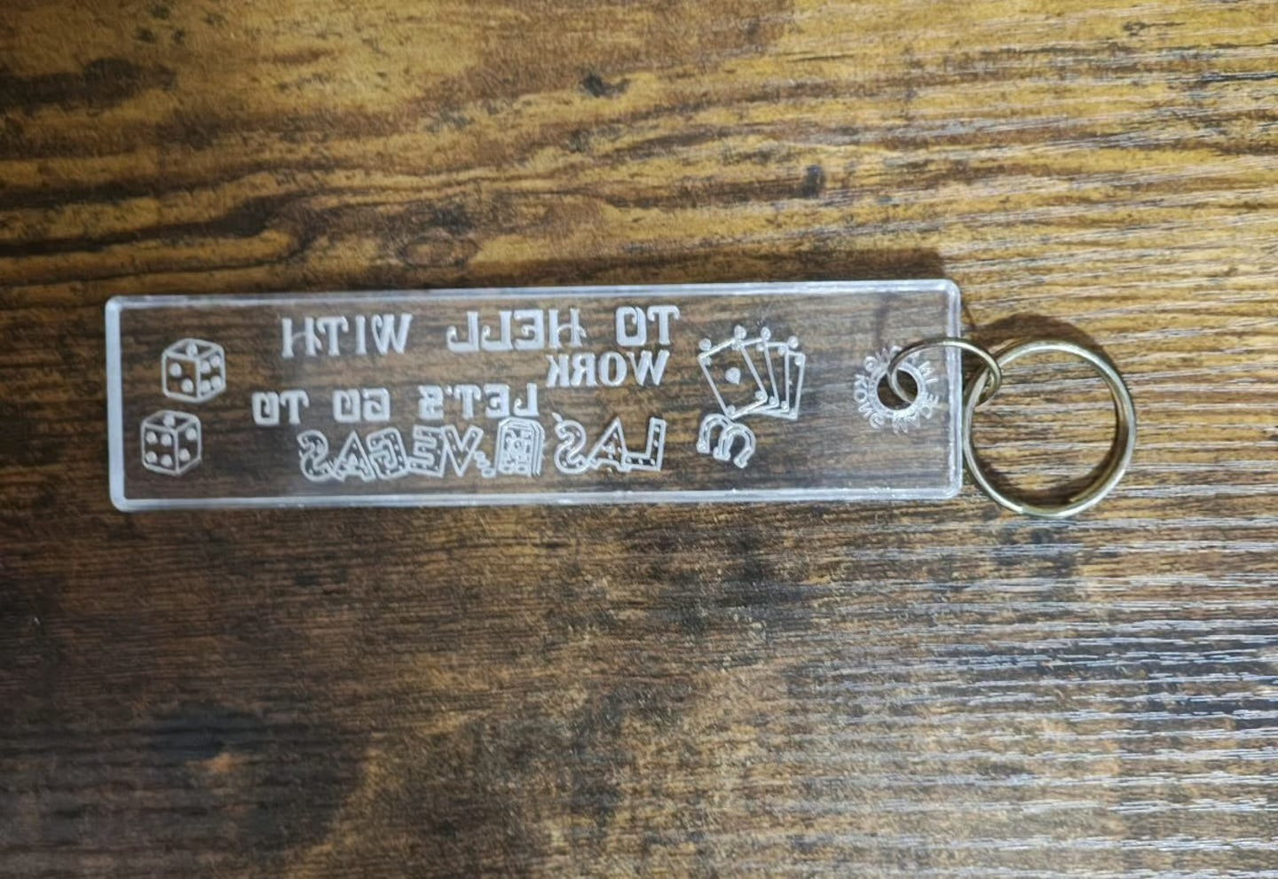 1980s Las Vegas To Hell with work Souvenir Keychain