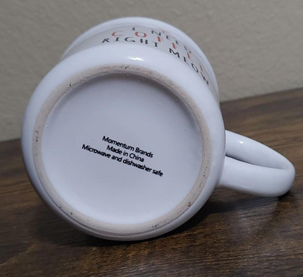 I need Coffee Right Meow Cat Coffee Mug