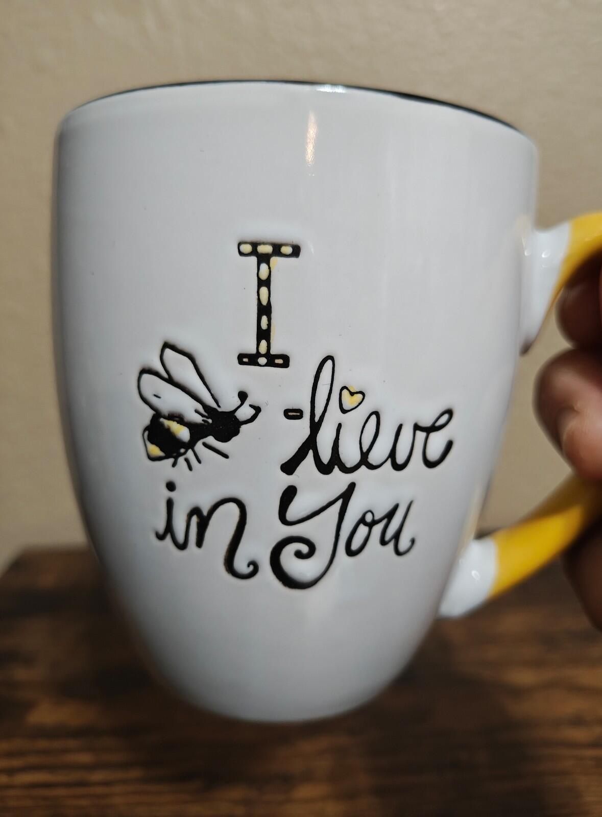 I Bee-Lieve In You Inspirational Mug