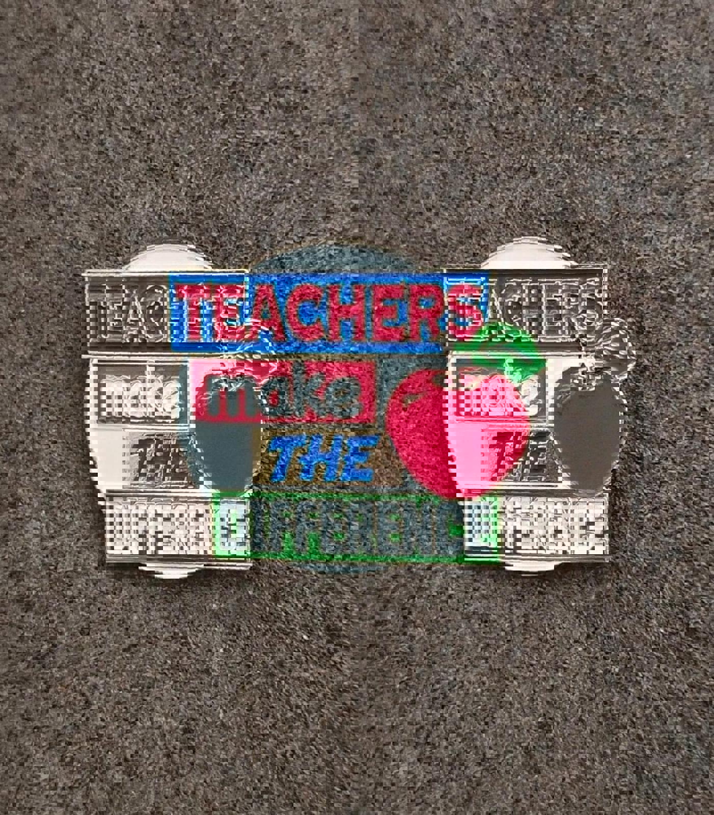 1980's Teachers Make The Difference Gold Tone Enamel Teacher Pin