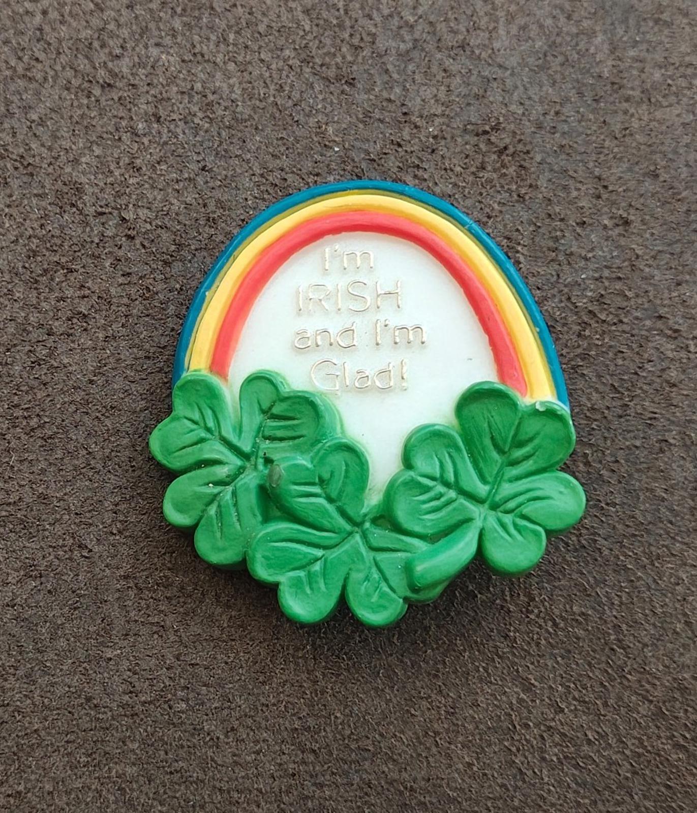 1980 American Greetings "I'm Irish and I'm Glad" Shamrock and Rainbow Brooch Pin
