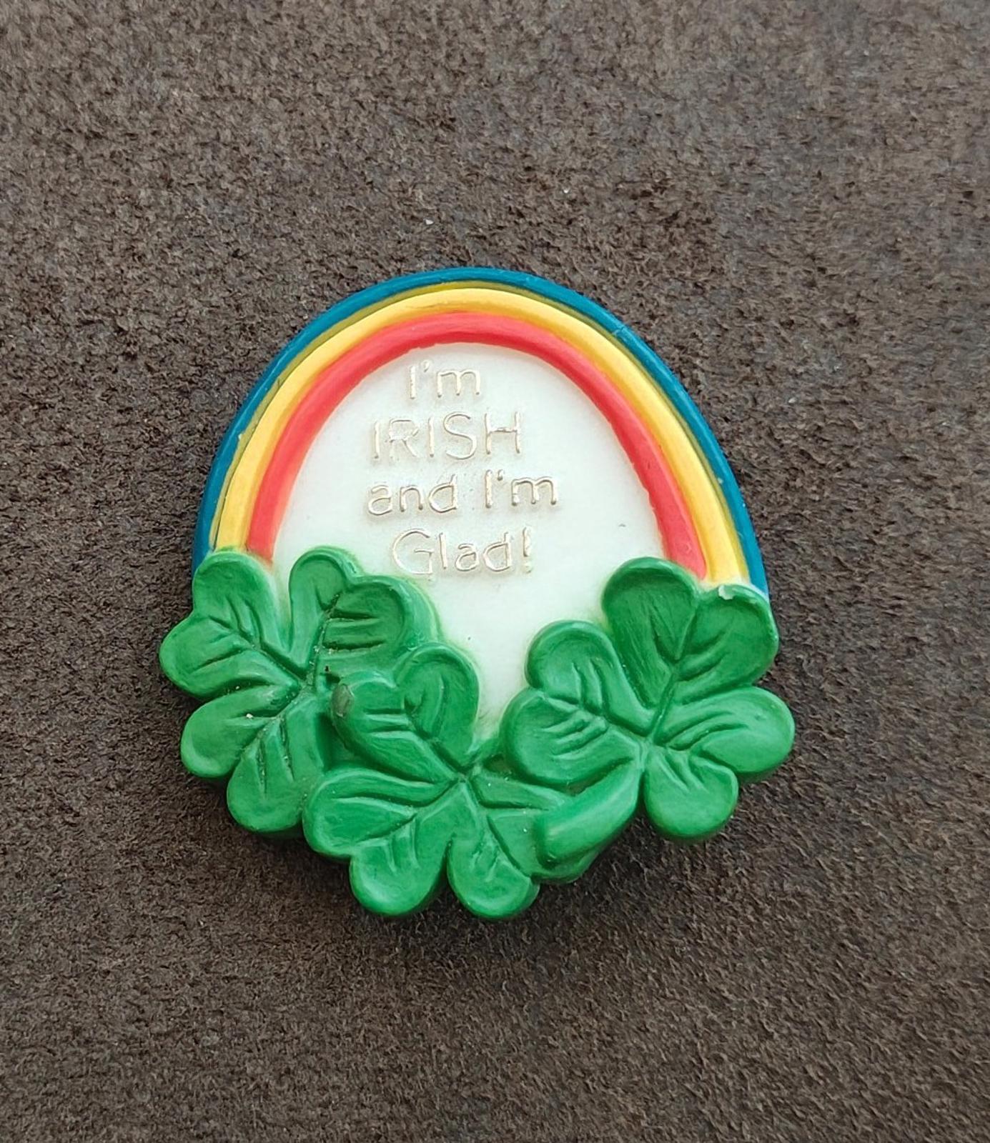 1980 American Greetings "I'm Irish and I'm Glad" Shamrock and Rainbow Brooch Pin
