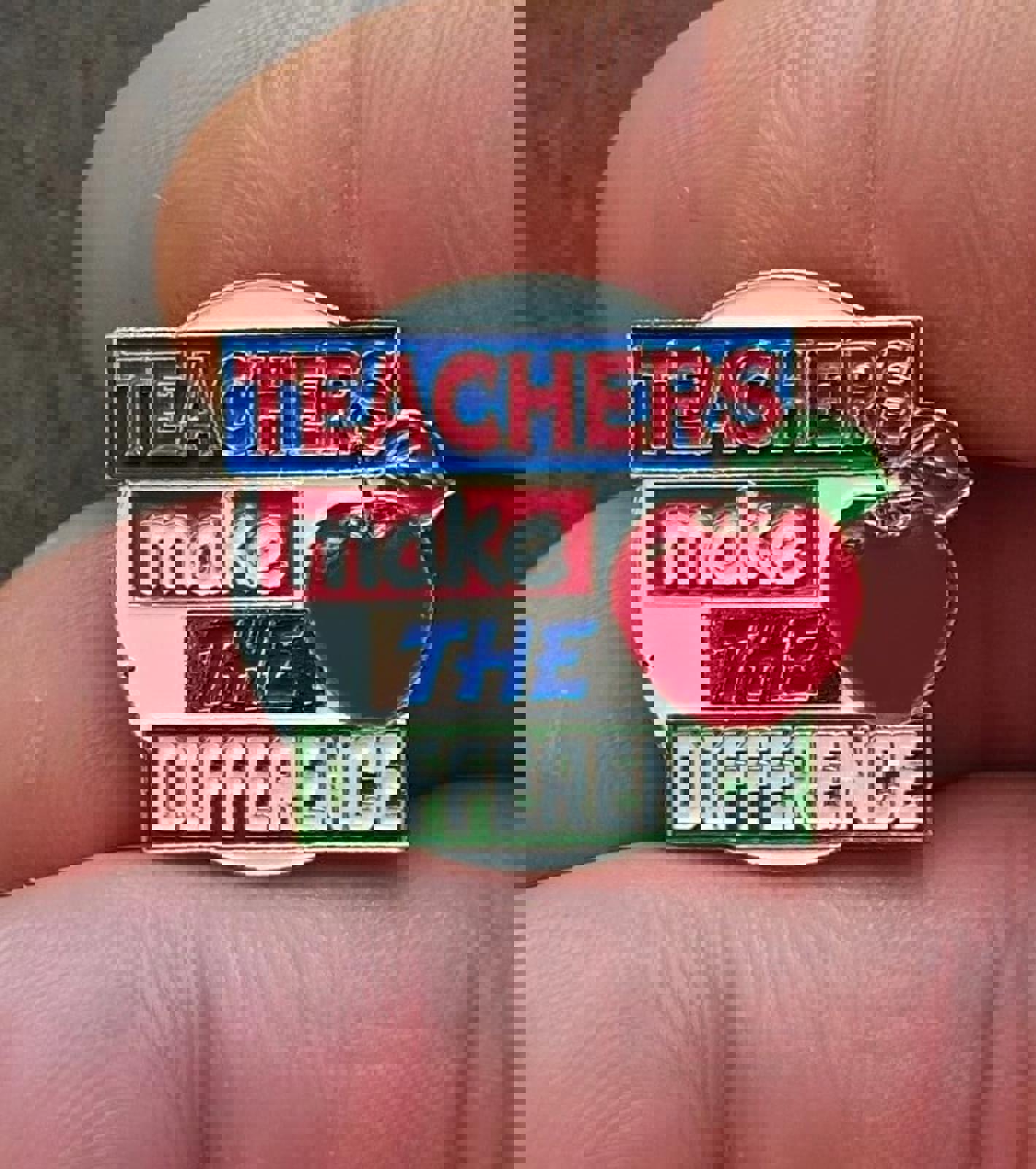 1980's Teachers Make The Difference Gold Tone Enamel Teacher Pin