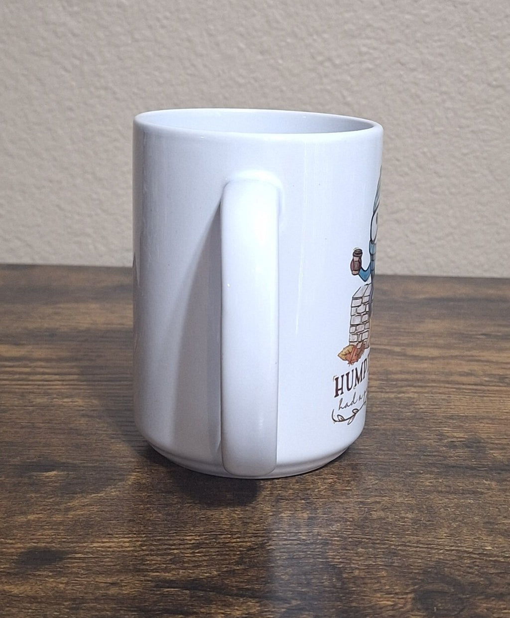 Humpty Dumpty Had A Great Fall Ceramic Mug