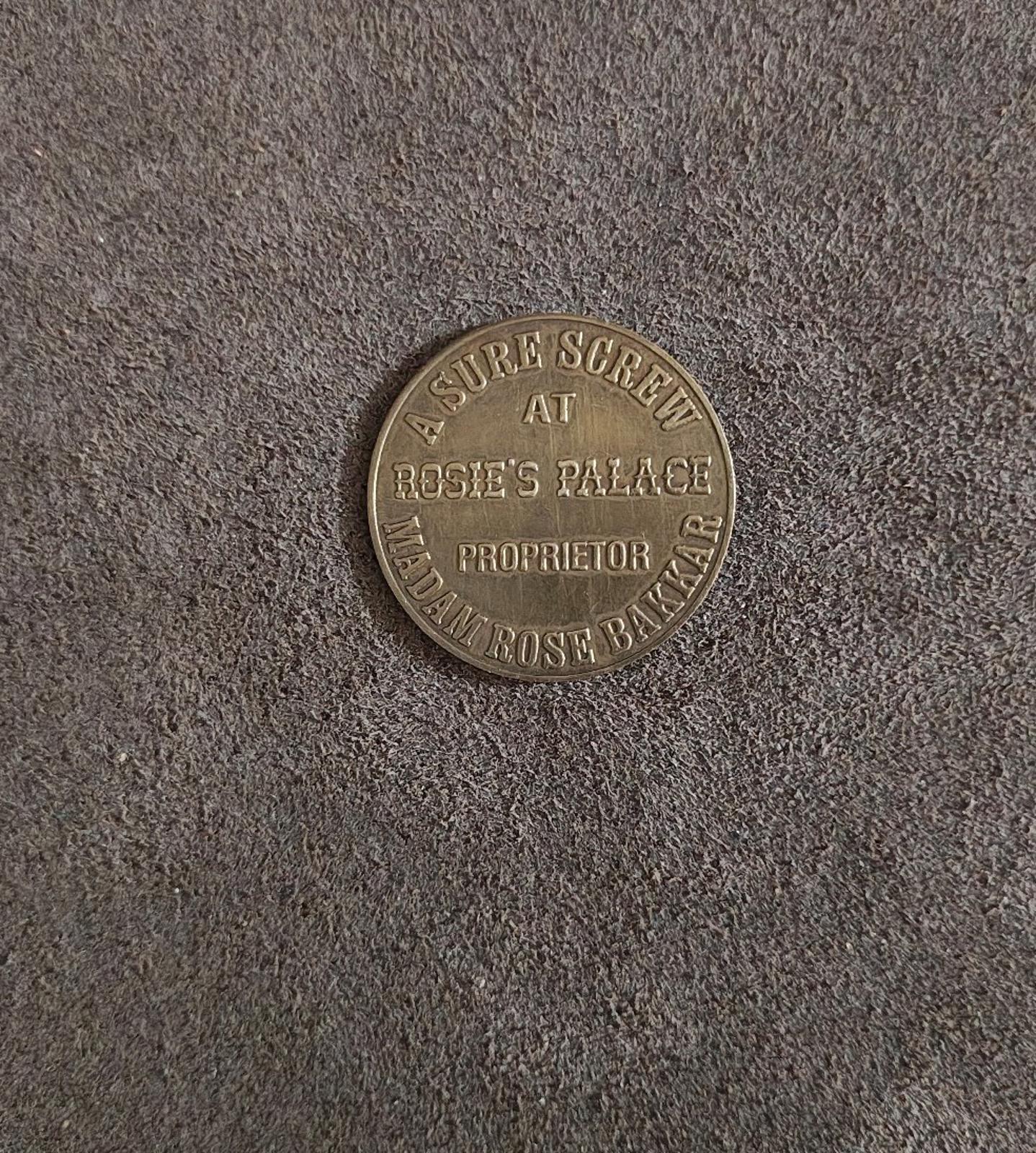 Vintage Rosie's Palace Saloon Brothel Fantasy Token