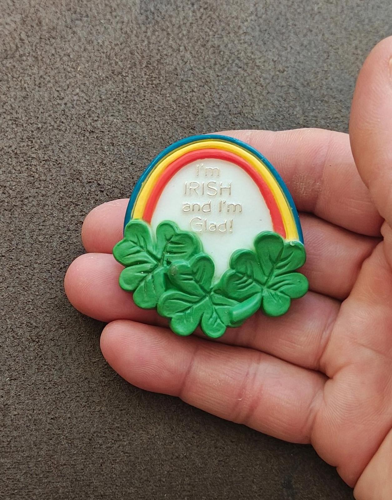 1980 American Greetings "I'm Irish and I'm Glad" Shamrock and Rainbow Brooch Pin