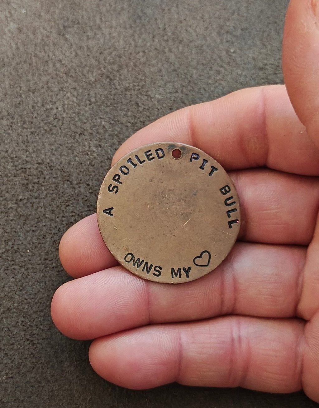 Hand Stamped "A Spoiled Pit Bull Owns My" Custom Copper Pet ID