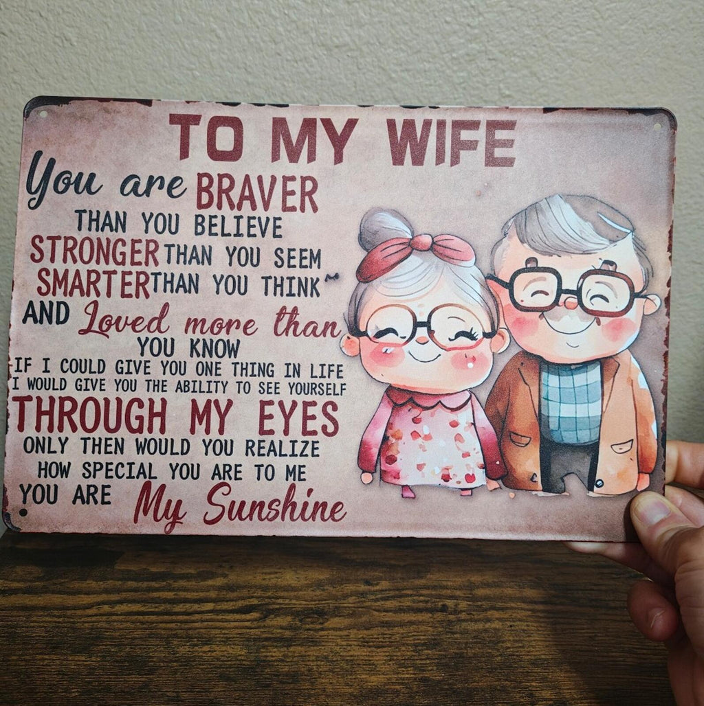 To My Wife Metal Tin Sign 8" x 12" Romantic Love Message Wall Decor