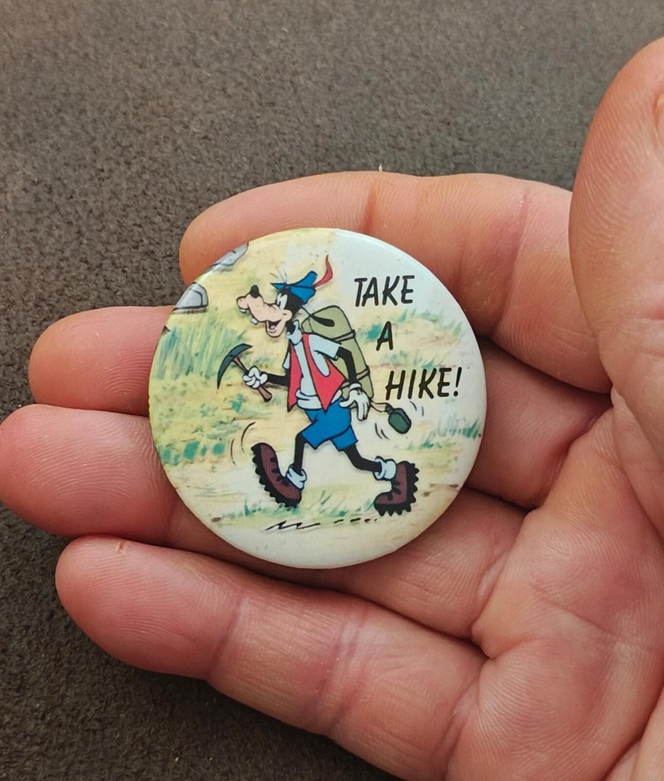 1987 Walt Disney "Take A Hike" Goofy Pinback/Pinbutton