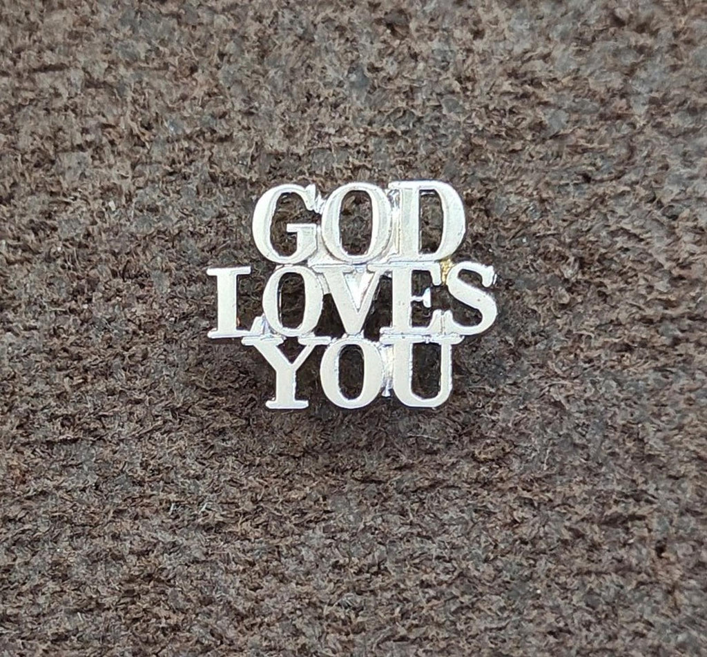 Sterling silver “GOD LOVES YOU” pin, straight-on front view