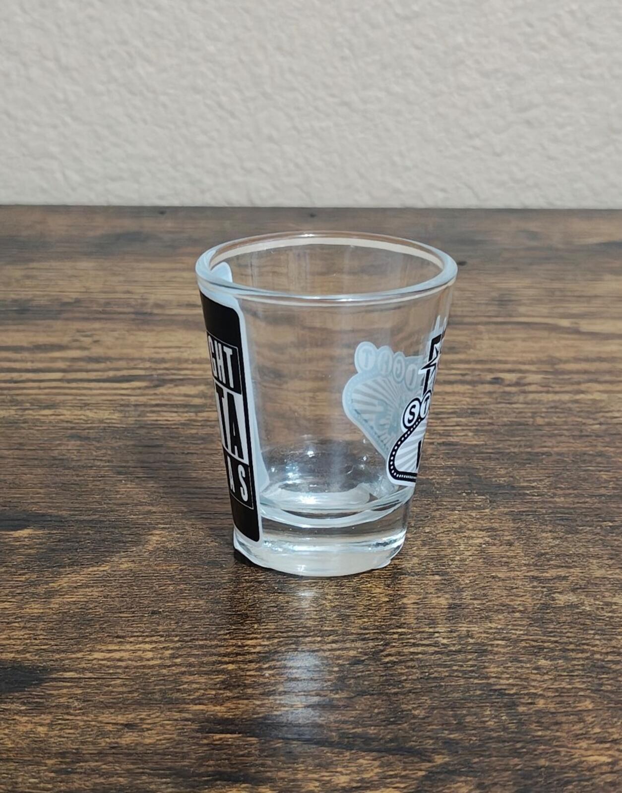 Straight Outta Vegas Shot Glass