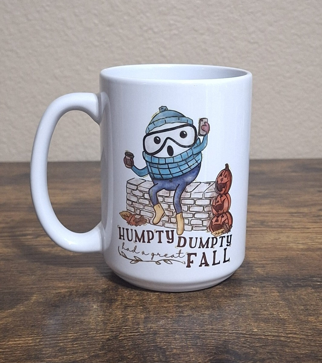 Humpty Dumpty Had A Great Fall Ceramic Mug