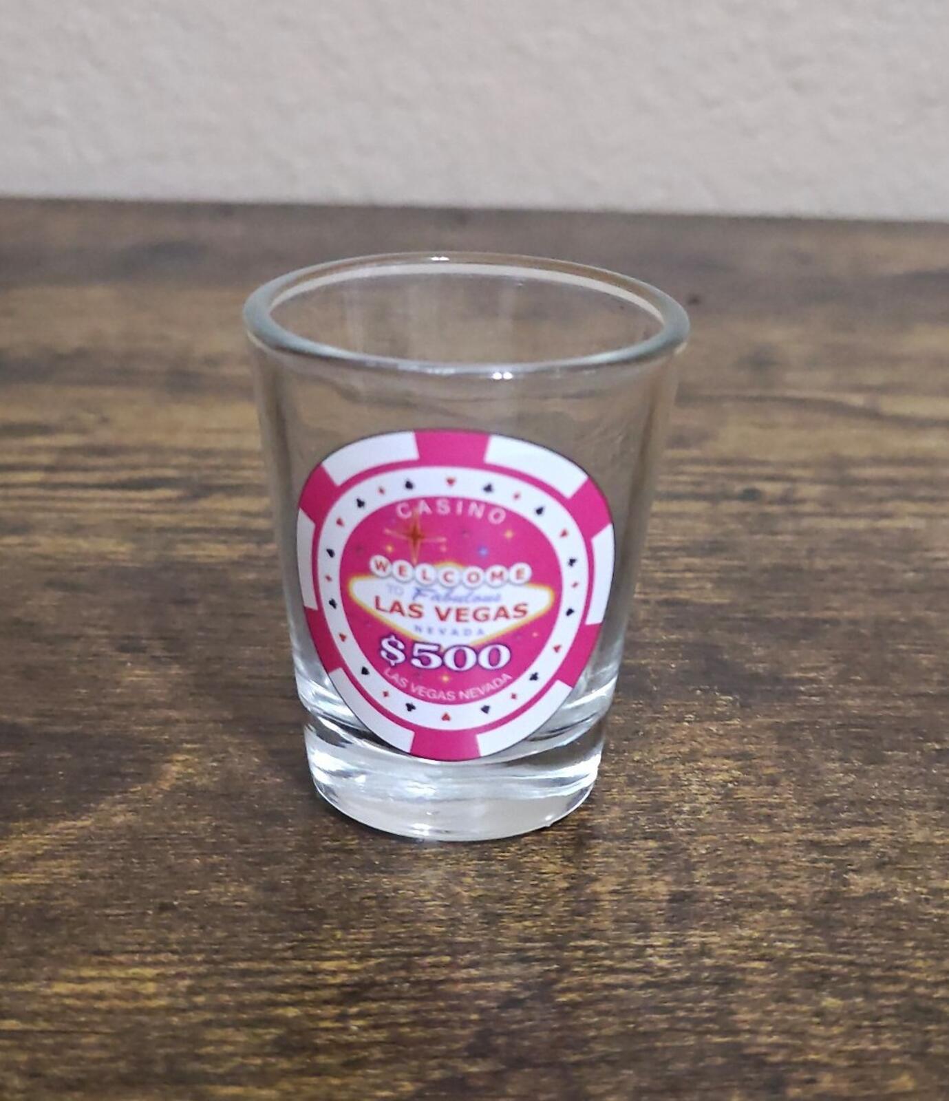 Welcome To Fabulous Las Vegas Nevada $500 Casino Chip Style Shot Glass