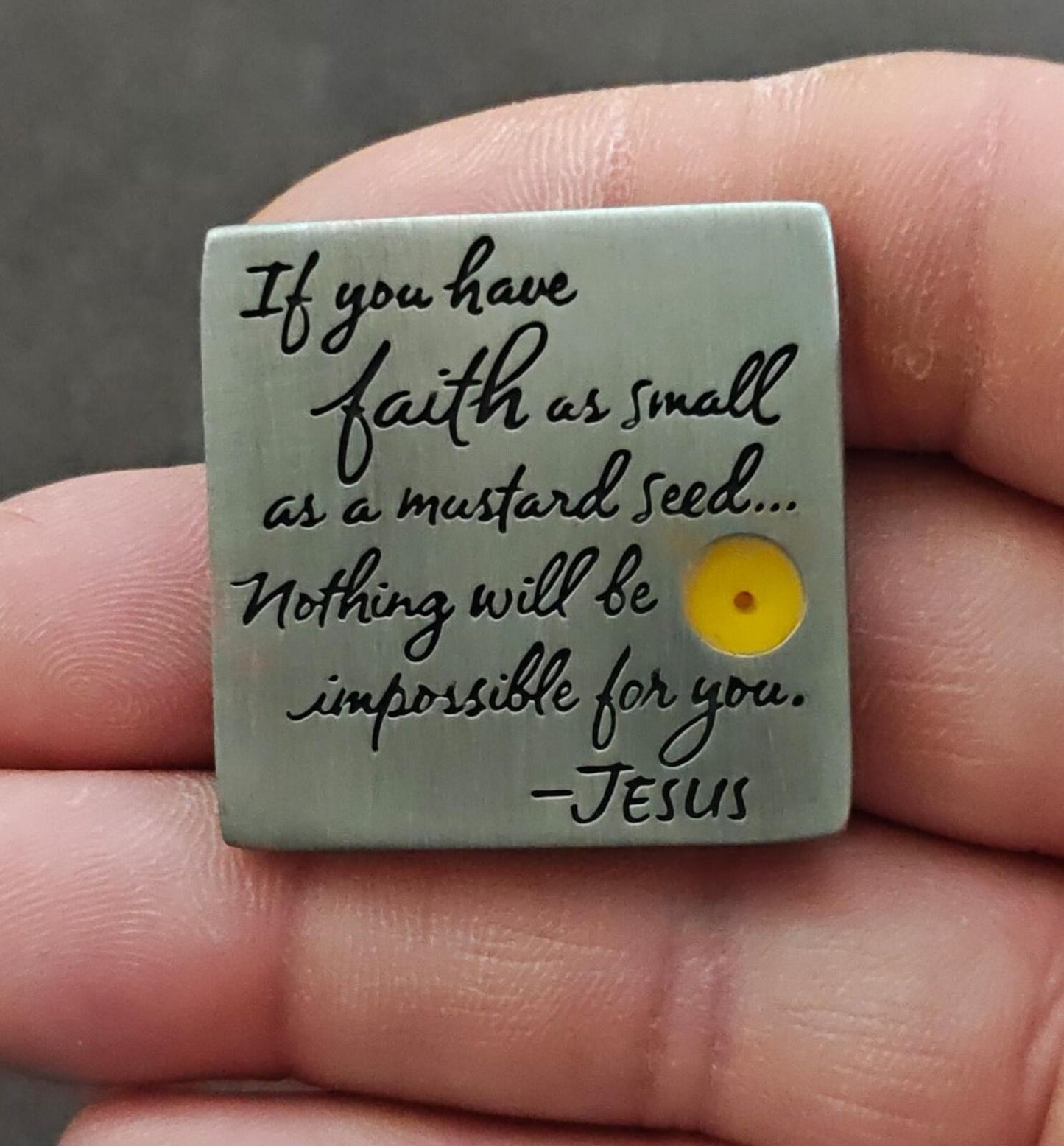 Religious Inspirational Pewter Pin