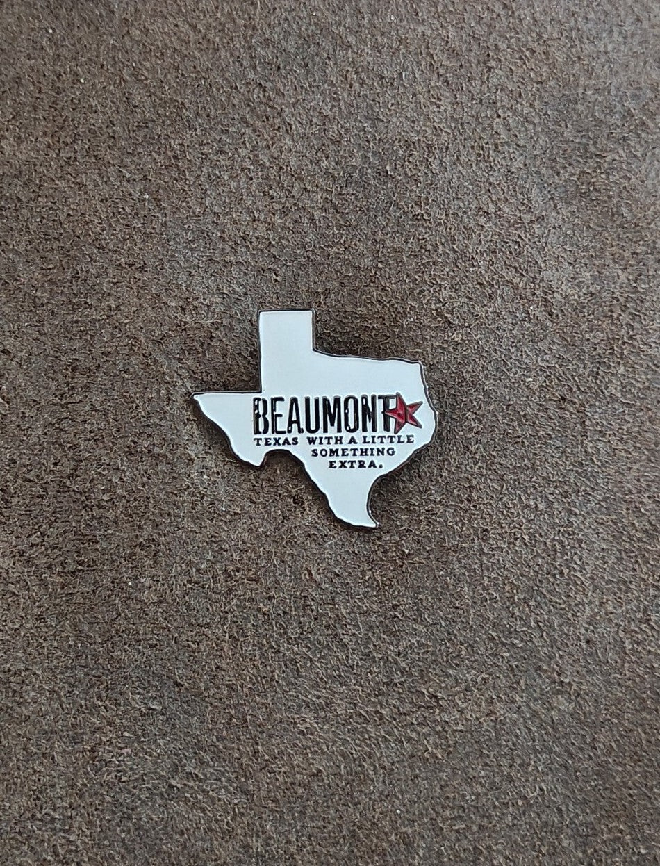Beaumont Texas with a Little Something Extra  Metal Enamel Pin.