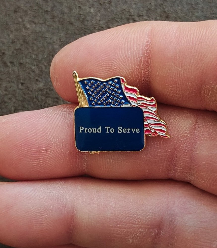 1980s/90s American Flag Proud To Serve Patriotic Pin