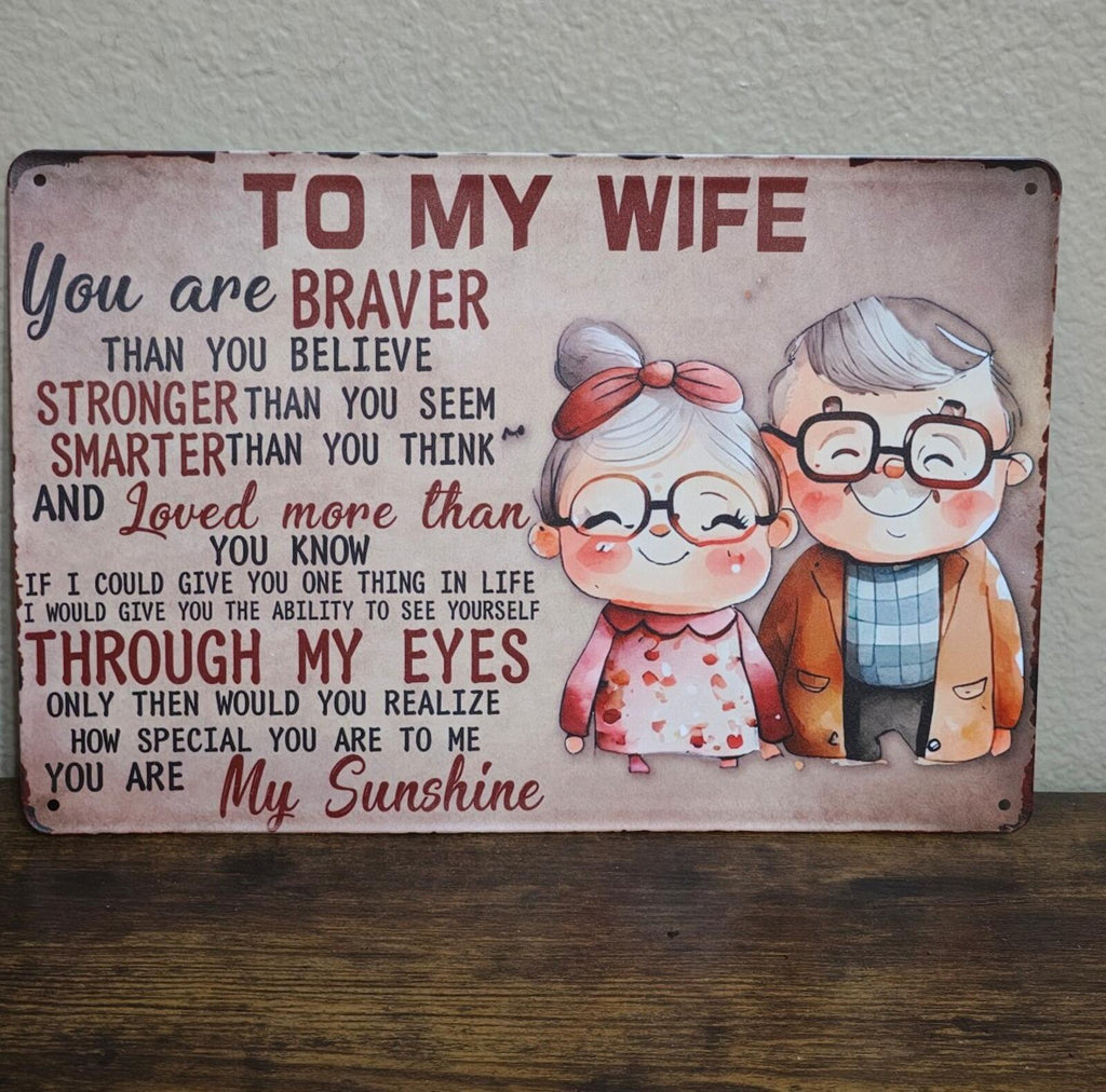 To My Wife Metal Tin Sign 8" x 12" Romantic Love Message Wall Decor