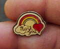 1980s THANK YOU Rainbow Pin