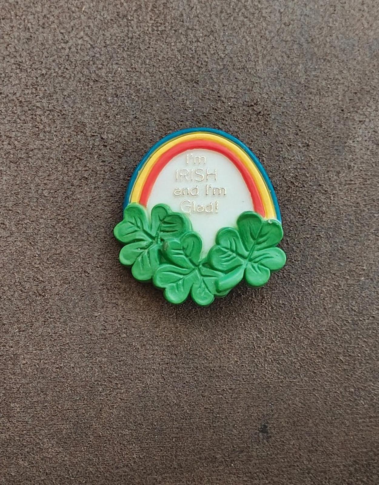 1980 American Greetings "I'm Irish and I'm Glad" Shamrock and Rainbow Brooch Pin