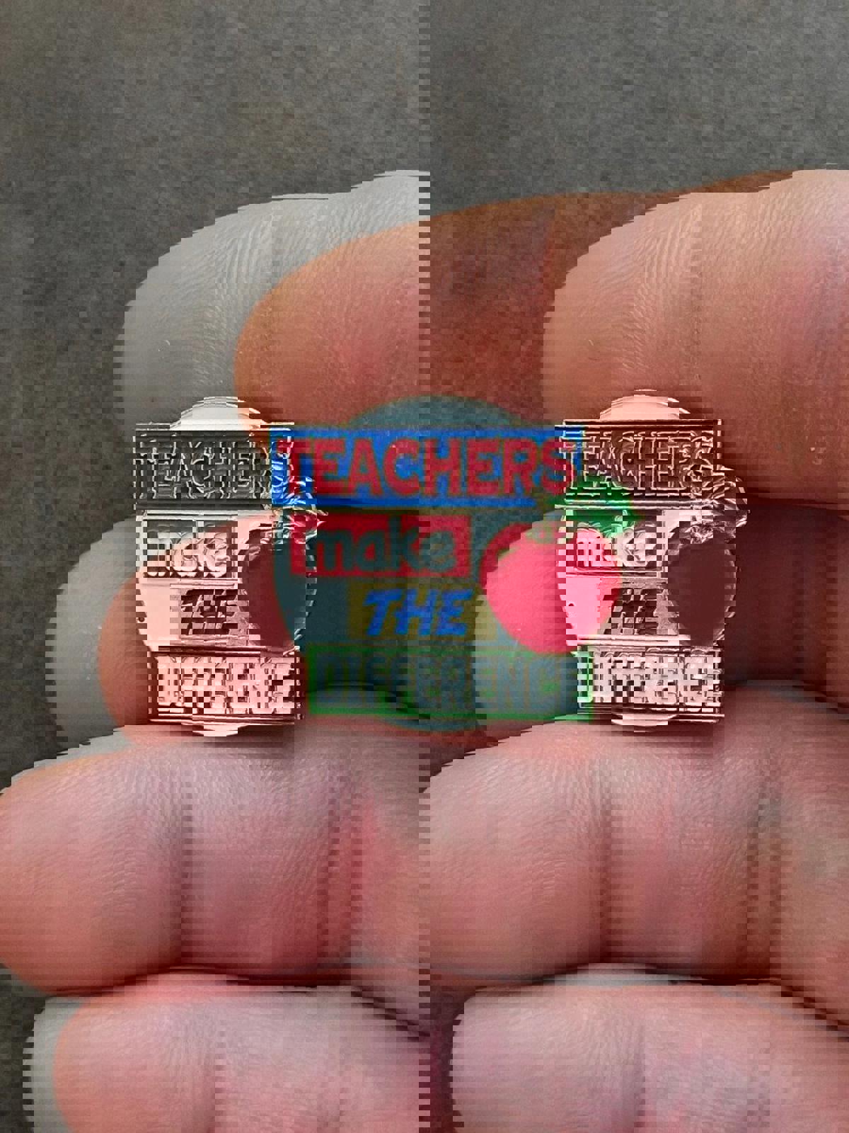 1980's Teachers Make The Difference Gold Tone Enamel Teacher Pin