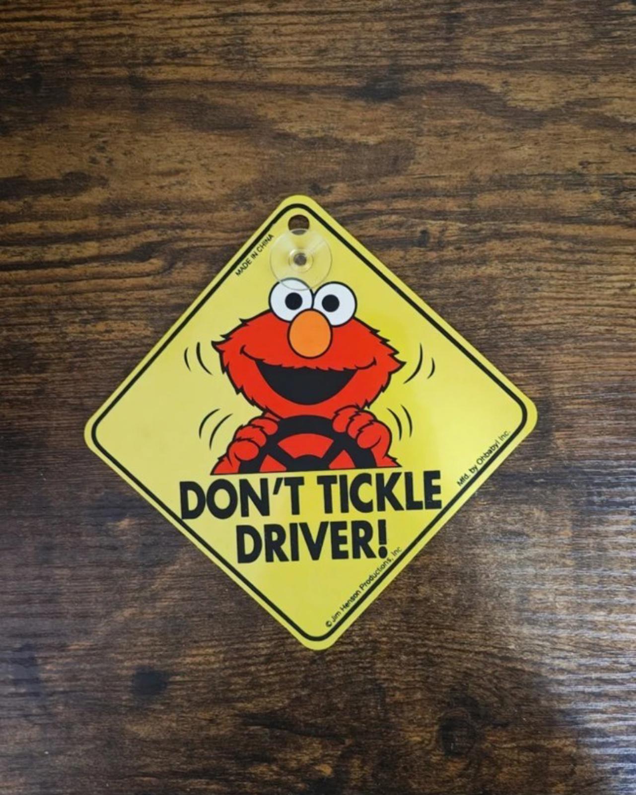 1997 Sesame Street Elmo "Don't Tickle Driver!" Car Window Sign With Suction Cup