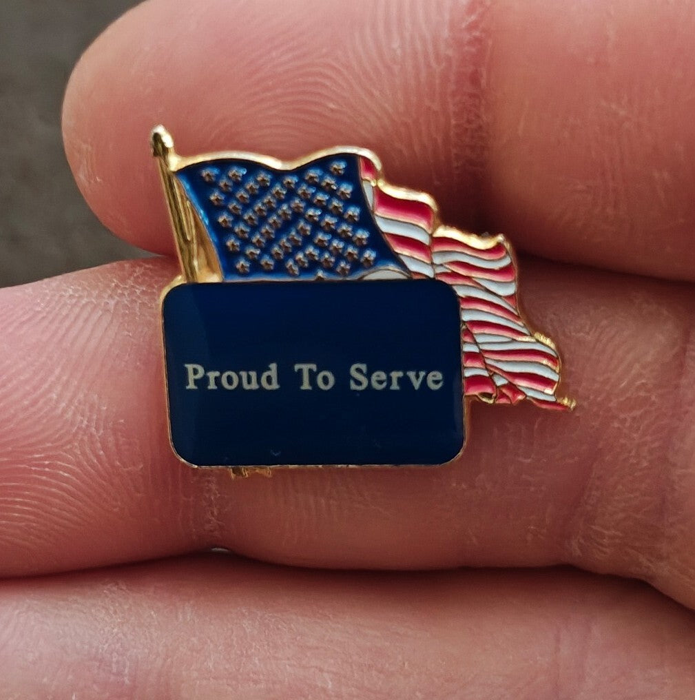 1980s/90s American Flag Proud To Serve Patriotic Pin