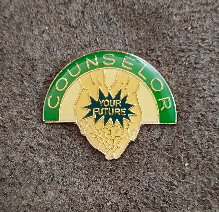 1989 Counselor Your Future Gold Tone Enamel Teacher Pin