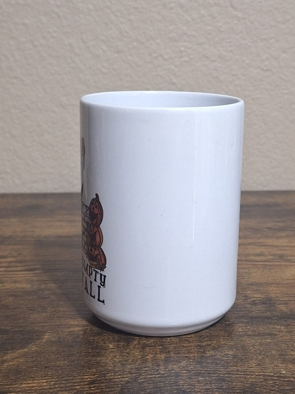 Humpty Dumpty Had A Great Fall Ceramic Mug