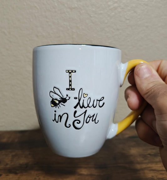 I Bee-Lieve In You Inspirational Mug