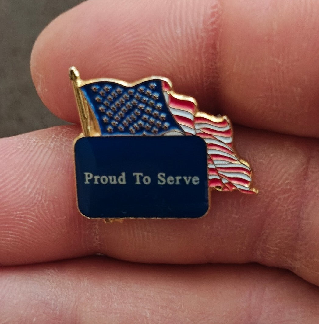 1980s/90s American Flag Proud To Serve Patriotic Pin