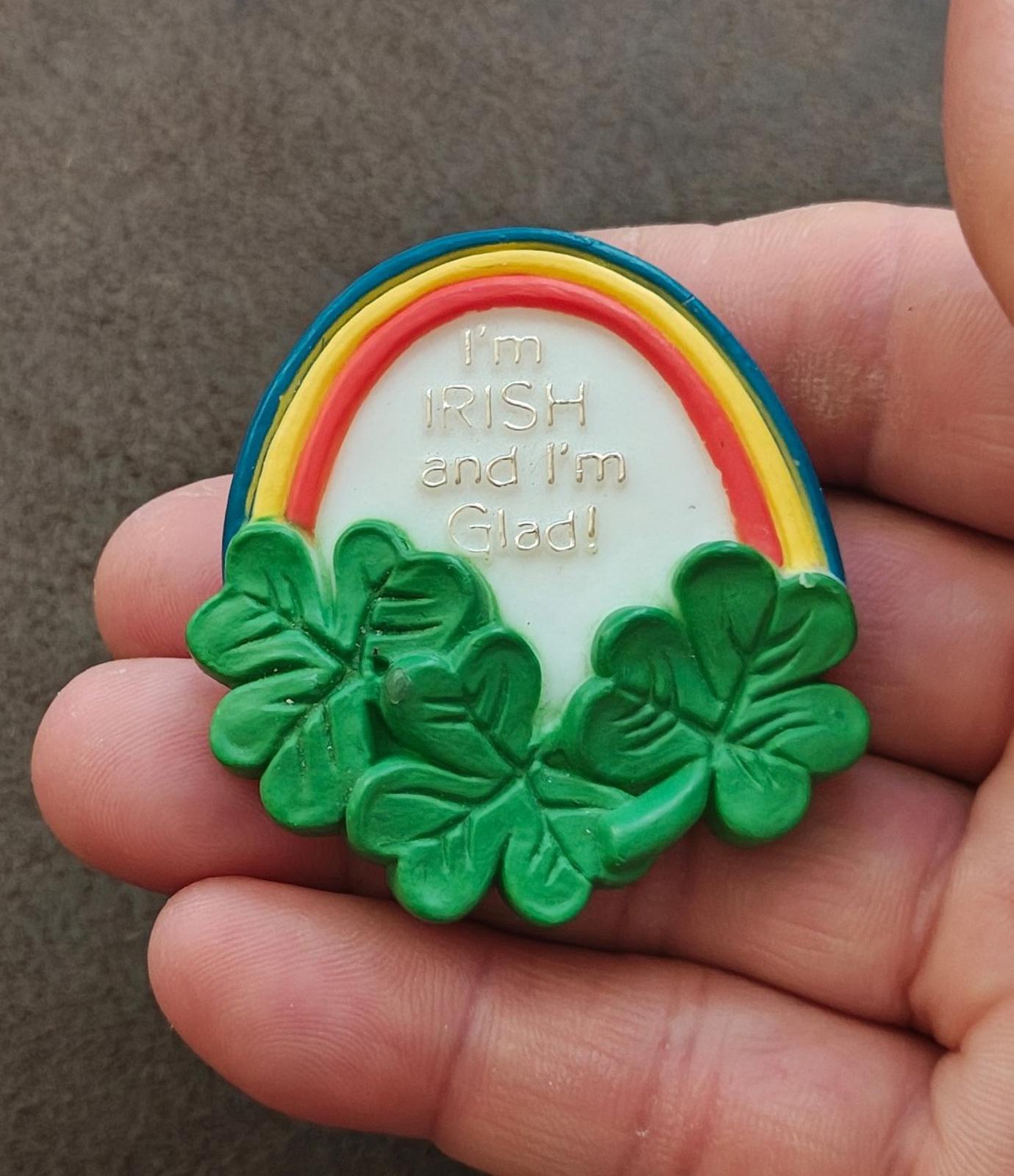 1980 American Greetings "I'm Irish and I'm Glad" Shamrock and Rainbow Brooch Pin